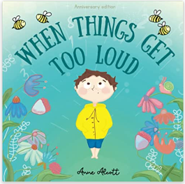 When Things Get Too Loud: A Story About Sensory Overload Cover